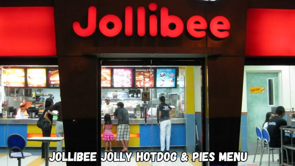 Jollibee Jolly Hotdog & Pies Menu With Prices