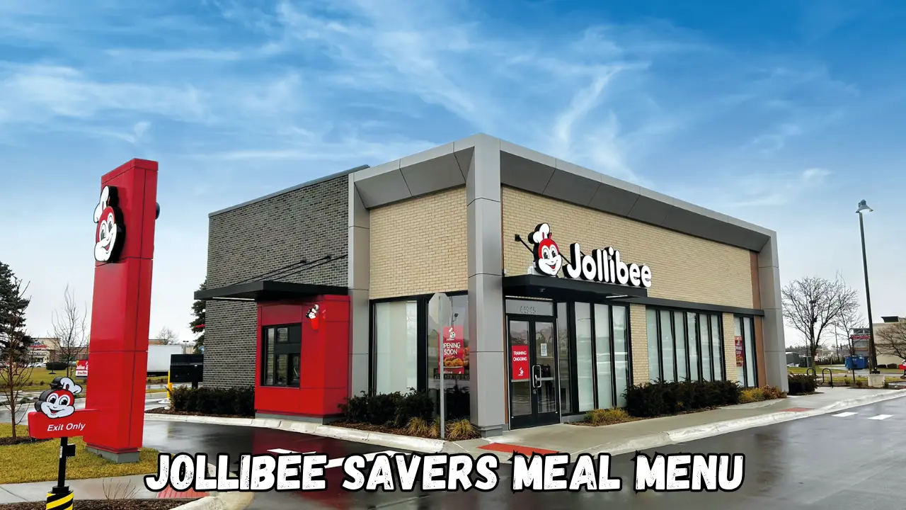 Jollibee Savers Meal Menu